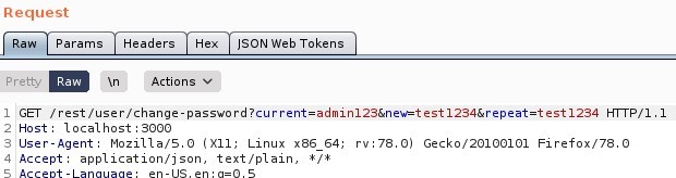 Request
Params
Pretty
Headers
Actions
ISON web Tokens
ET / rest/ user/
Host: local host 3000
User-Agent: MoziIIa/S.O (X
11; Linux x86 64; rv. 78.0) Gecko,'20100101 Firefox,'78.o
application/ j son, text/ plain,
4 Accept